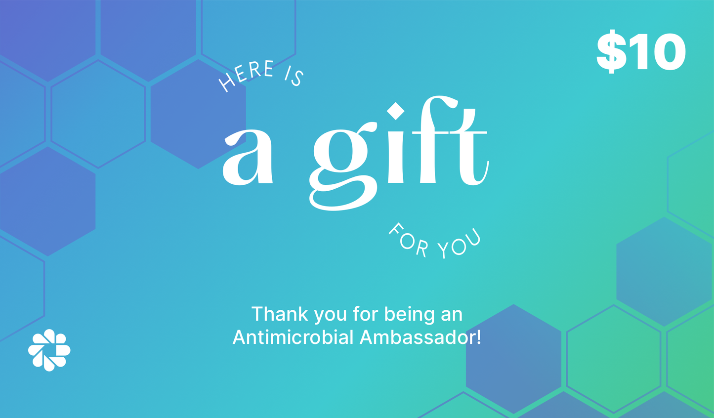 Antimicrobial Ambassadors Gift Card