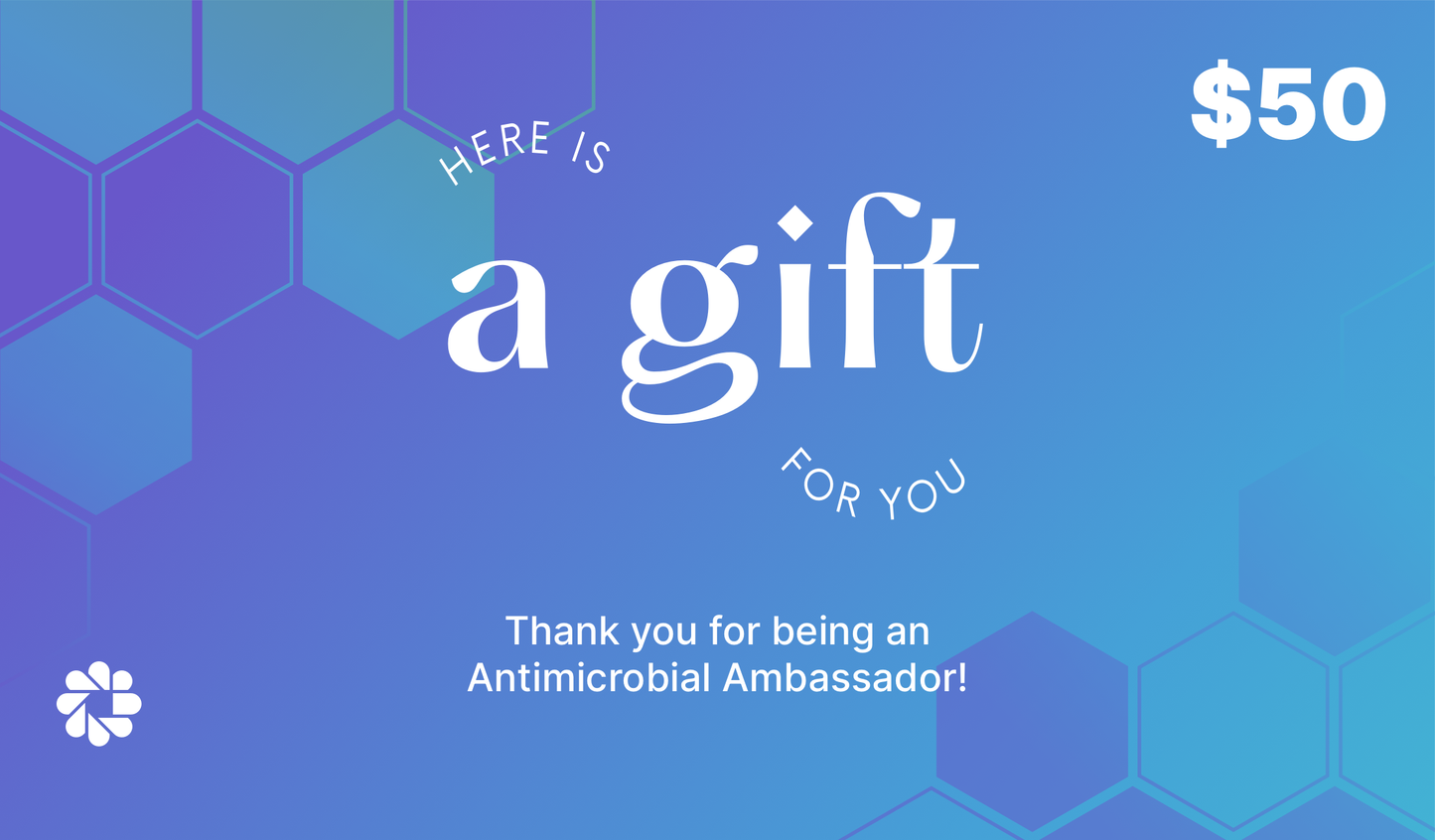 Antimicrobial Ambassadors Gift Card